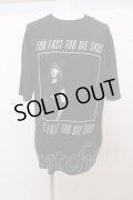 【SALE】MARDIGRAS(SADS清春) Tシャツ.TOO FAST TO DIE O-23-02-20-066-MA-ba-YM-ZT176